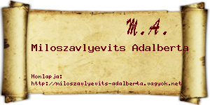 Miloszavlyevits Adalberta névjegykártya